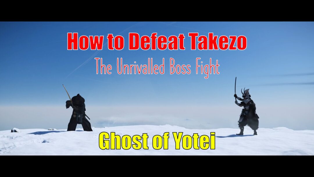 How to Beat Takezo The Unrivalled Boss Fight - Ghost of Yotei